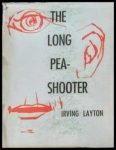 Irving Layton The Long Pea-shooter book cover by Betty Sutherland
