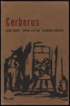 Irving Layton, Louis Dudek, Raymond Souster - Cerberus book cover by Betty Sutherland