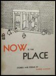 Irving Layton Now Is The Place book cover by Betty Sutherland