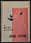 Irving Layton The Bull Calf book cover by Betty Sutherland